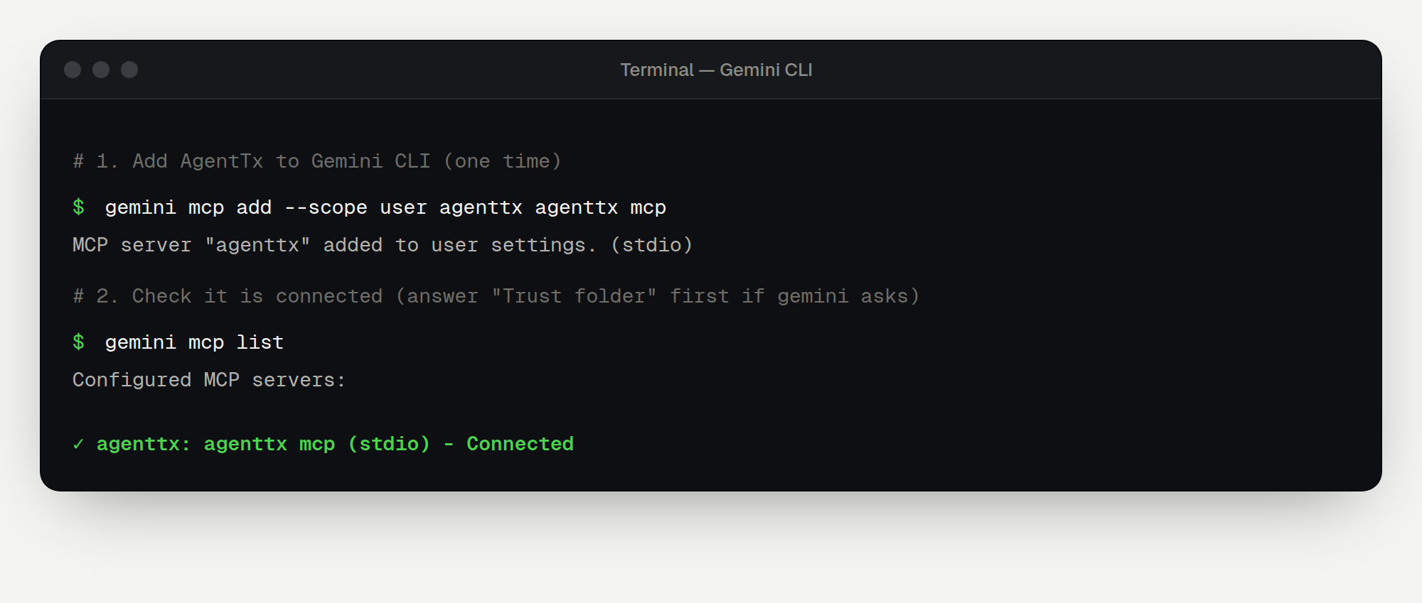 Terminal showing gemini mcp add and gemini mcp list with agenttx connected