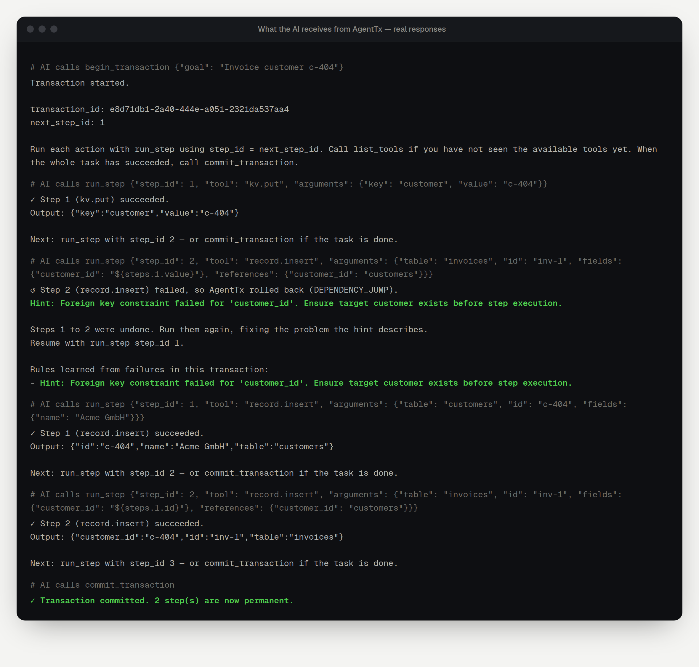 The real AgentTx responses for the first task: a rollback with a one-line hint, followed by the fix and the commit